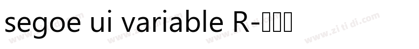 segoe ui variable R字体转换